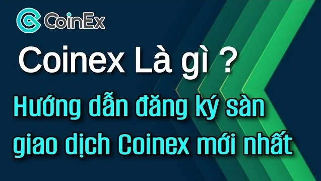 Sàn CoinEx là gì?