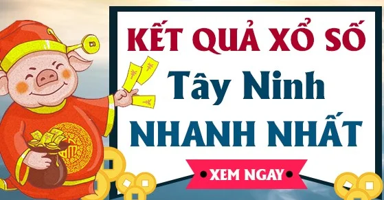Kết Quả Sổ Xố Tây Ninh Hôm Nay